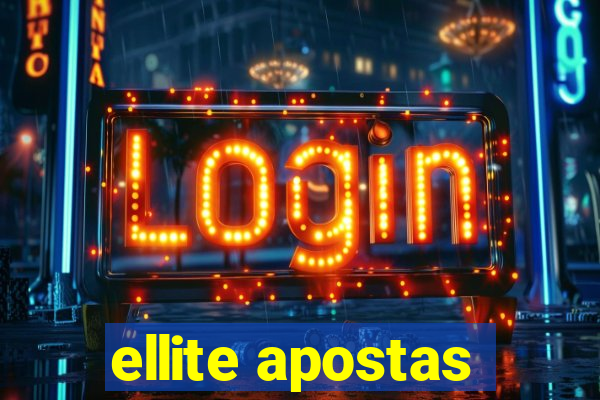 ellite apostas
